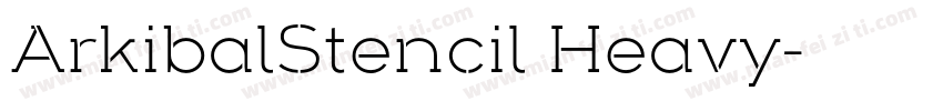 ArkibalStencil Heavy字体转换